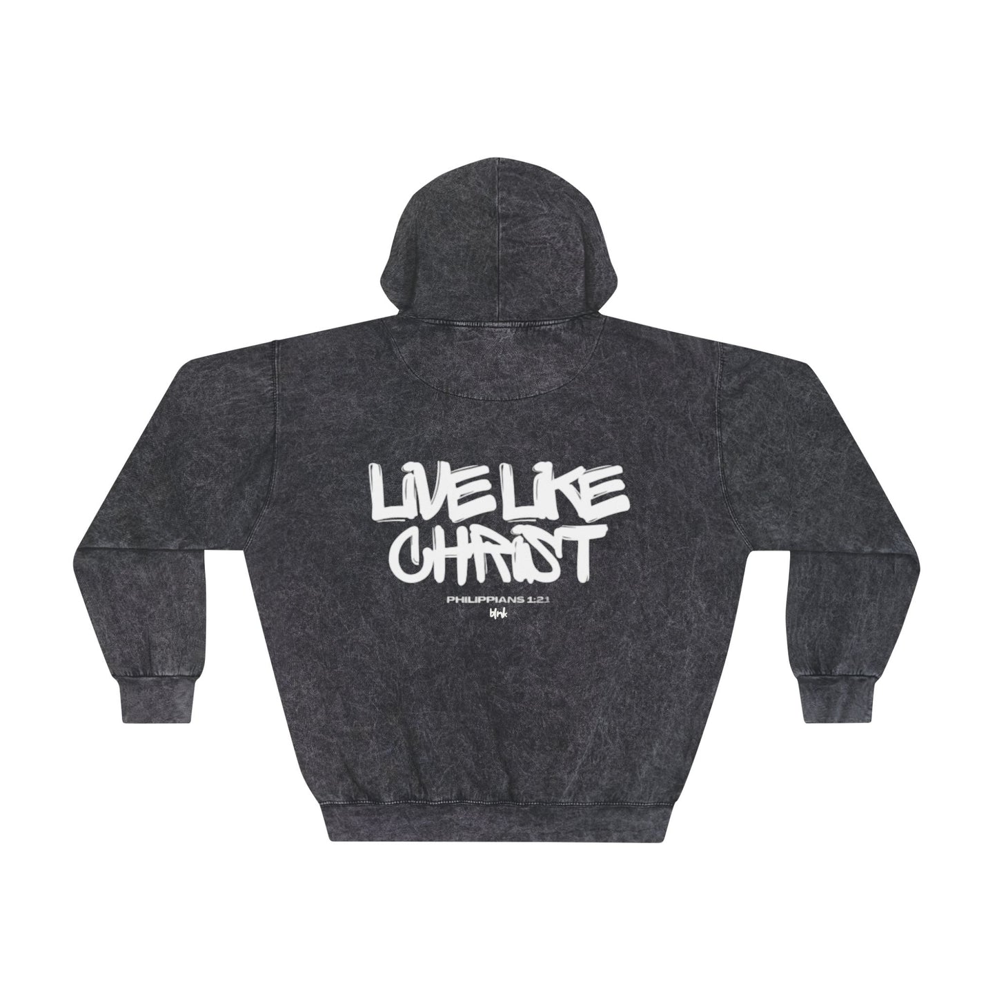 blnk Live Like Christ hoodie